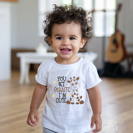 You Bet Your Giraffe I'm Cute